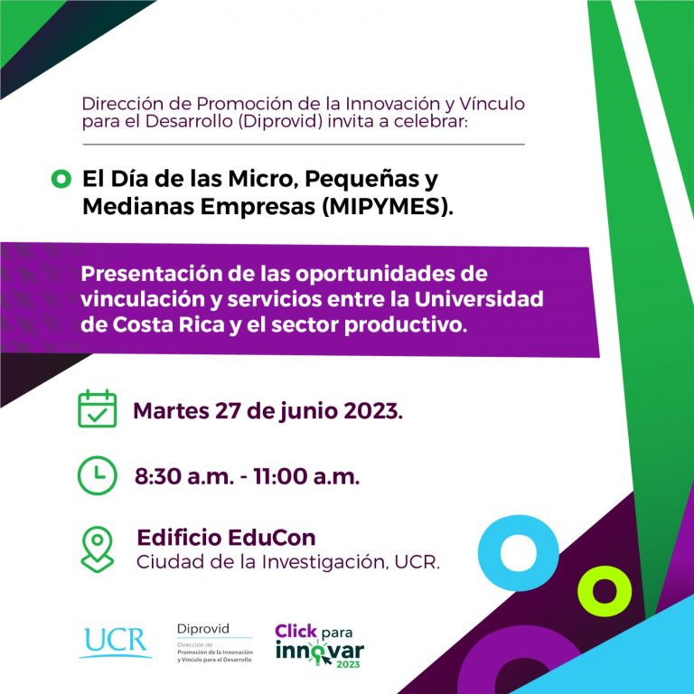 Universidad de Costa Rica muestra las oportunidades de vinculación con el sector productivo en el Día de las Micro, Pequeñas y Medianas Empresas (MIPYMES)